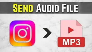 How to Send Audio File on Instagram &ndash; Full Guide 🎵📩