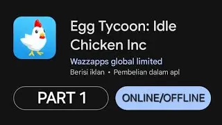 GAME IDLE : EGG TYCOON CHICKEN INC