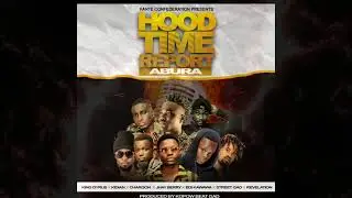 Hood Time Report - Abura