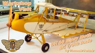 CVP - Workshop Visit - RC 1/5th Scale DH 60 Gipsy Moth by Thanasis Ferfiris