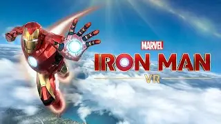Marvel's Iron Man VR! | Marvel Let's Play LIVE!