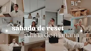 Una rutina de mañana realista para reconectar con mi hogar ☀️ Sábado de reset  ✨ Tati Uribe