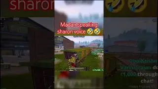 madan speaking sharon voice 🤣🤣#madanop #madan #bgmi #pubg #gaming #comedy