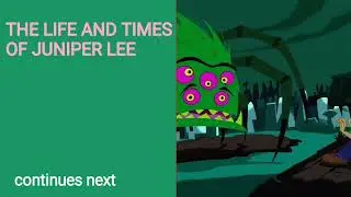 Cartoon Network Pastel Era Next The Life And Times Of Juniper Lee Bumper (Fanmade)