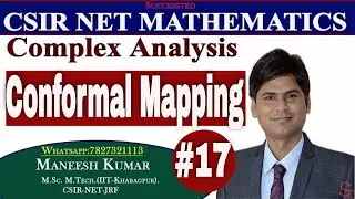 #17 | Conformal Mapping | Isogonal Mapping | Complex Analysis Complete Course | CSIR NET MATHEMATICS