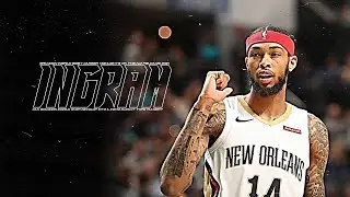 Brandon Ingram Best Plays As A Pelican | Crafty Highlights!