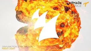 Disfunktion & Mr Wilson - First Light (Radio Edit)