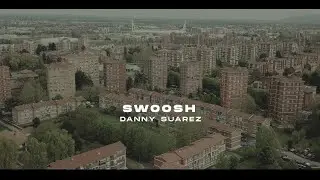 Danny Suarez - Swoosh - Prod. Moka
