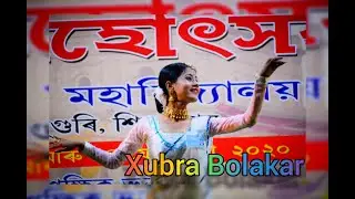 Xubhra Bolakar ||Youth Festival 2019-20||  Performed by Swapnali Gogoi
