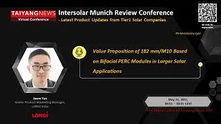 Jason Yan, LONGi Solar: Value Proposition of 182 mm/M10 Based on Bifacial PERC Modules