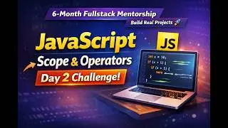 JavaScript Scope Challenge 🔥 Day 2 Mentorship | Can You Solve This Coding Test?