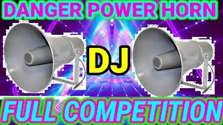 Danger power horn competition music/Dj Raju Rambhila/Dj Horn