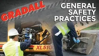 Operator Training: General Safety Practices - Gradall Highway Speed Excavators