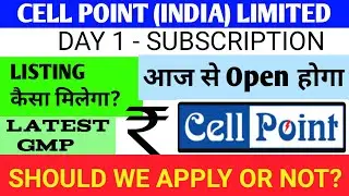 Cell Point Ipo 🔴 Cell Point India 🔴 Cell Point Ipo Gmp 🔴 Cell Point India Ltd 🔴 Cell Point