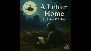 A Letter Home   James F Spiva