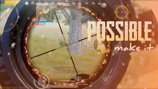 Make it possible | pubg montage | realme 3 pro