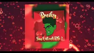 BREIKY/ San ValenVRG 2