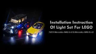 Installation Instruction Of Light Set For LEGO 76924 Mercedes-AMG G 63 & Mercedes-AMG SL 63.