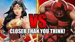 Why Wonder Woman VS Juggernaut Is Closer Than You Think!