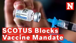 What Does The Supreme Court Ruling On Biden's COVID-19 Vaccine Mandate Mean?