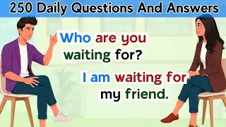 250 Daily Questions And Answers | English Speaking Practice | Speak English Fluently ✅