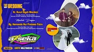 🔴Live Arseka Music - Wedding Nurul & Hernanda - MM Pro Audio - DAFFA Multimedia