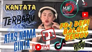 KANTATA ❗TERBARU LIVE KOTA PEMPEK❗FDJ DEPI BALQIS GEMOY ❗ATAS NAMA CINTA KENCANG PENGGER JALAN 🤫🔥