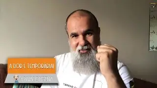 A dor é temporária!
