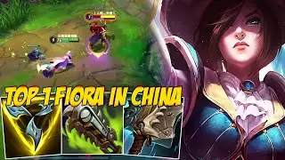 TOP 1 FIORA GAMEPLAY IN CHINA SERVER SEASON 11 - WILD RIFT