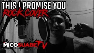 This I Promise You - N'Sync (ROCK COVER)