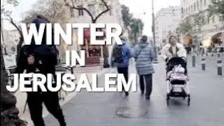 WINTER IN JERUSALEM | WALK WITH ME AROUND