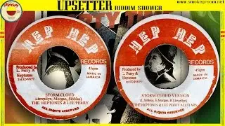 STORM CLOUD + VERSION 2 ⬥The Heptones & The Upsetters⬥