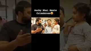 Ducky Bhai Meets the Crisskross😍 A Fun Meetup in Lahore 🇵🇰#ytshorts