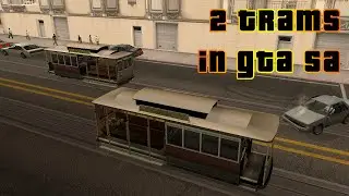 GTA  San Andreas - Tram on two tracks