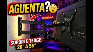 COMO INSTALAR SUPORTE PARA TV ARTICULADO TEDGE 26 A 55 POLEGADAS #Edcriptografia