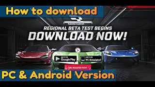 How to download and play with Racing Master Beta Test Android and PC version