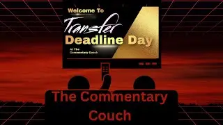 Transfer Deadline Day with GWolf