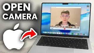 How To Open Camera On Mac - Tutorial
