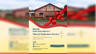 Church Dedication Service: Gimme-me-bit Wesleyan Holiness Church