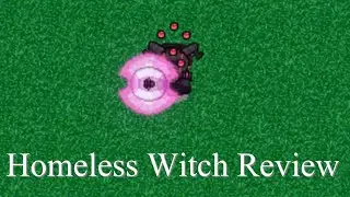 Graal era Homeless witch review