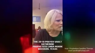 The 2019 Prayer Vault - Prophetess Linda Roark