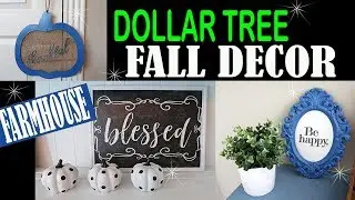 DOLLAR TREE DIY - FALL FARMHOUSE DECOR 2018