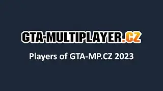 Players from GTA-MULTIPLAYER.CZ - 2023