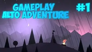 гемплей по игре alto adventure - gameplay for the game alto adventure - FREE DOWNLOAD