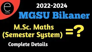 |M.Sc. Maths Semester System Complete Details 2022-2024 Mgsu Bikaner|