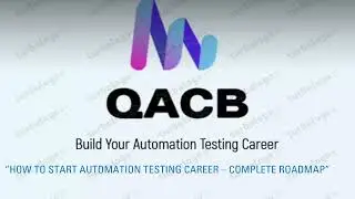 How to Start Automation Testing Career &ndash; Complete Roadmap