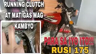 PAANO SOLUSYUNAN ANG MOTOR NA NAG RUNNING CLUTCH!!