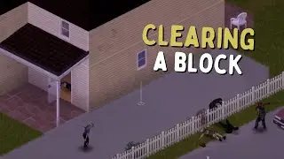 Clearing Zeds One BLOCK at a Time | March Ridge KA Challenge B42