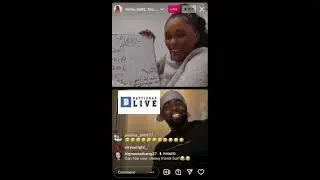 TSU SURF Explains The Type Of Woman He Wants to Nunu | Instagram Live