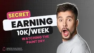 EARN MONEY WATCHING PAINT DRY? FIND OUT HOW!